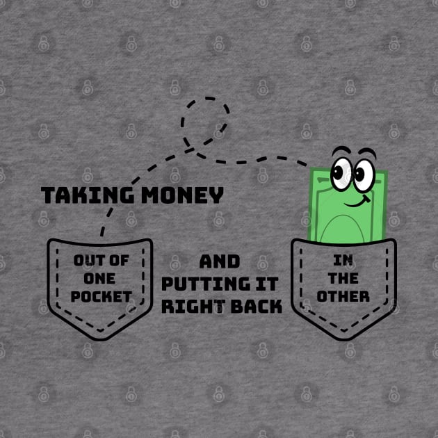 Money Out Of One Pocket by Brain Wreck TV
